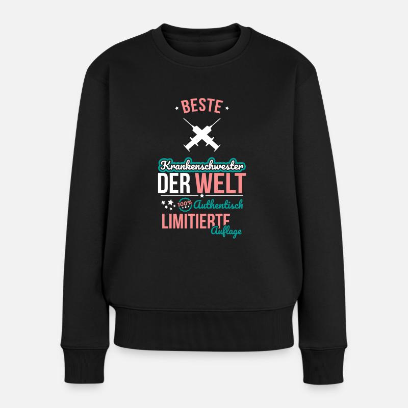 Beste Krankenschwester der Welt - 100% Authentisch - Frauen Premium Bio Pullover - Schwarz