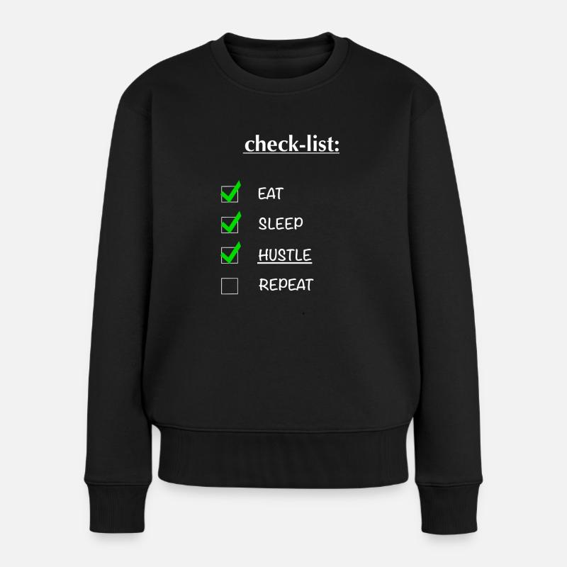 Check-List: hustle Design - Frauen Premium Bio Pullover - Schwarz