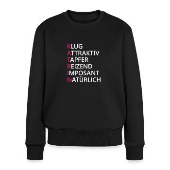 Katrin Name Geschenk - Frauen Premium Bio Pullover - Schwarz - Vorne - Julia (174cm)