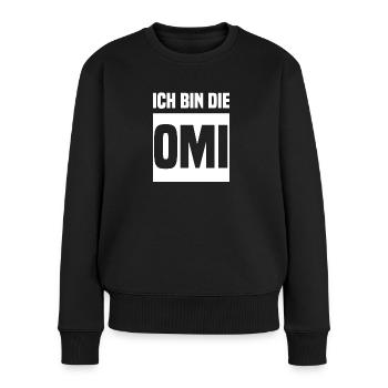 Ich bin die Omi - Frauen Premium Bio Pullover - Schwarz - Vorne - Julia (174cm)