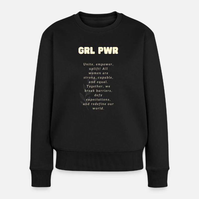 GRL PWR - Frauen Premium Bio Pullover - Schwarz