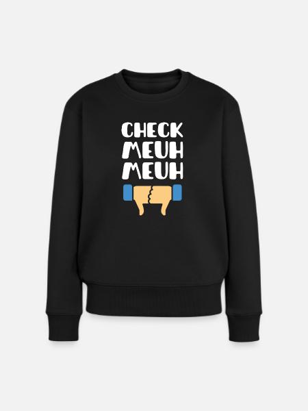 Check meuh meuh - Frauen Premium Bio Pullover - Schwarz