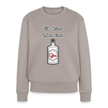 Gib deiner Leber einen Gin - Frauen Premium Bio Pullover - Taupe - Vorne - Julia (174cm)