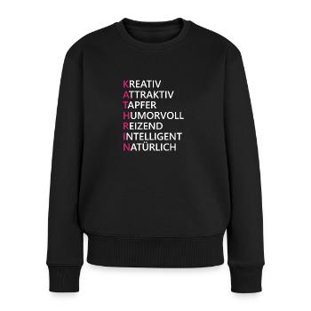 Kathrin Name Geschenk - Frauen Premium Bio Pullover - Schwarz - Vorne - Julia (174cm)