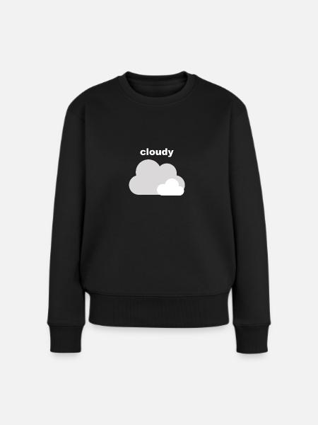 cloudy - bewölkt - Frauen Premium Bio Pullover - Schwarz