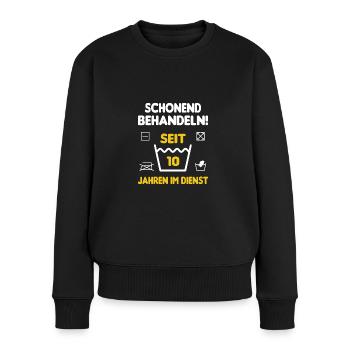 Schonend Behandeln Seit 10 Jahren Im Dienst - Frauen Premium Bio Pullover - Schwarz - Vorne - Julia (174cm)