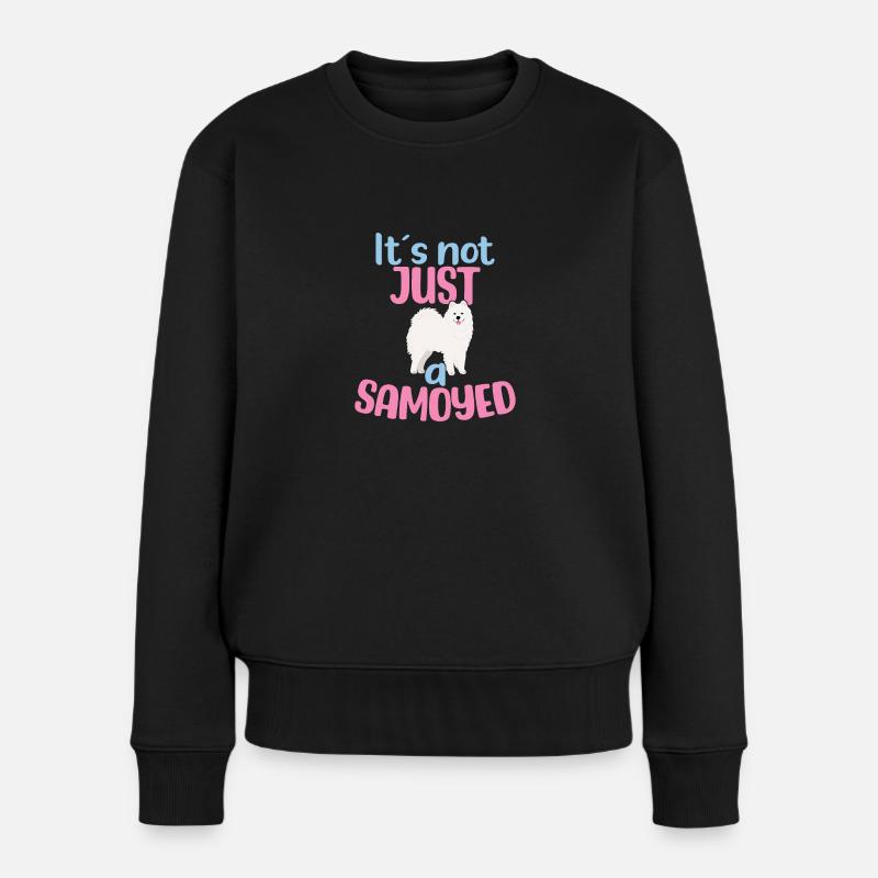 Es ist nicht NUR ein Samojeden - Frauen Premium Bio Pullover - Schwarz