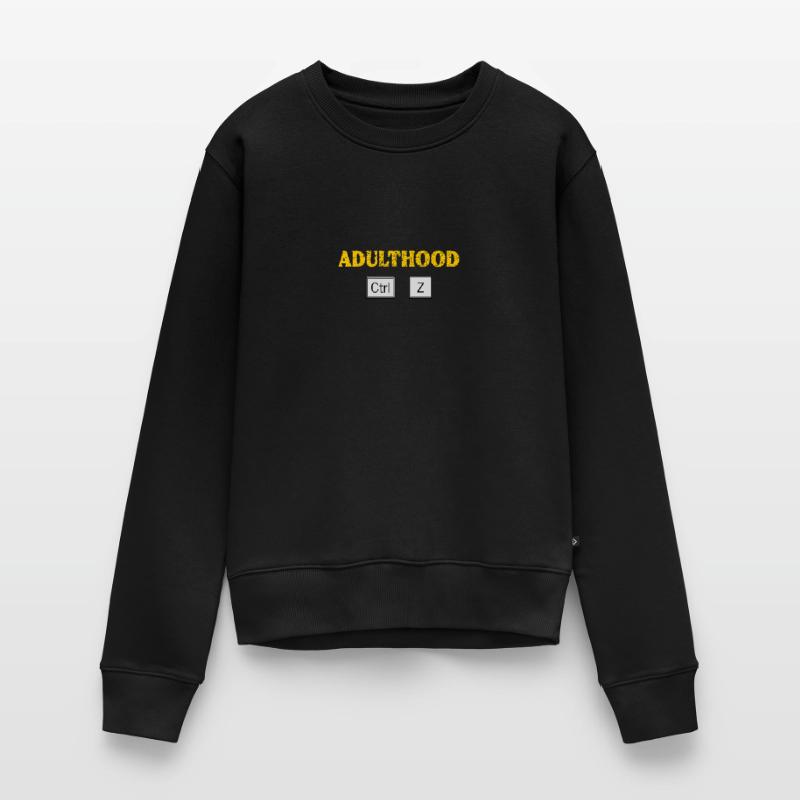 Erwachsensein Ctrl Z Tech Geek Programmieren und Programmieren Frauen Premium Bio Pullover