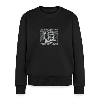Armwrestling is tough, that's why I love it - Frauen Premium Bio Pullover - Schwarz - Vorne - Julia (174cm)