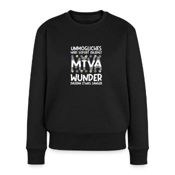 unmögliches wird erledigt wunder dauern mtva - Frauen Premium Bio Pullover - Schwarz - Vorne - Julia (174cm)