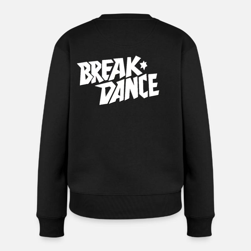 Tanzstil Breakdance Schriftzug - Frauen Premium Bio Pullover - Schwarz