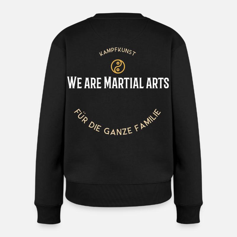 We Are Martial Arts Family - Frauen Premium Bio Pullover - Schwarz