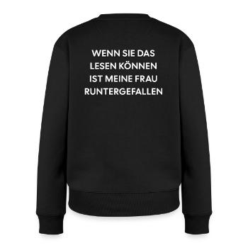 Spruch Motorrad Fahrer Biker - Frauen Premium Bio Pullover - Schwarz - Hinten - Julia (174cm)