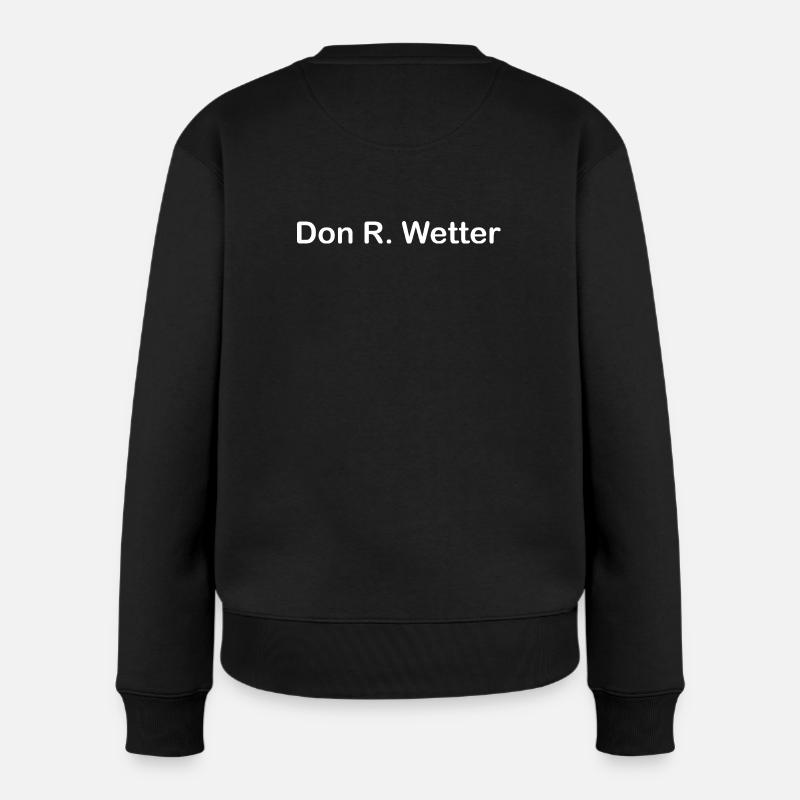 Don R. Wetter - Frauen Premium Bio Pullover - Schwarz