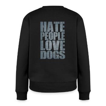 Hate People Love Dogs Hundespruch Hundesport IGP - Frauen Premium Bio Pullover - Schwarz - Hinten - Julia (174cm)