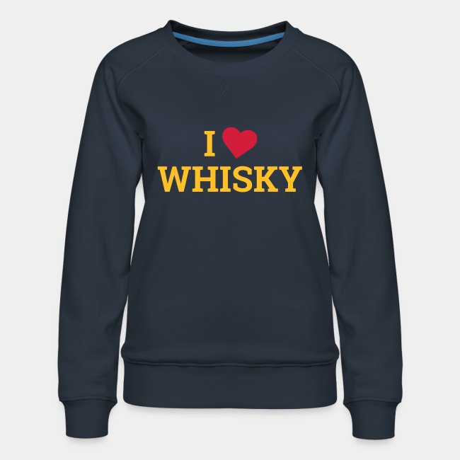 I LOVE WHISKY - Ich liebe Whisky