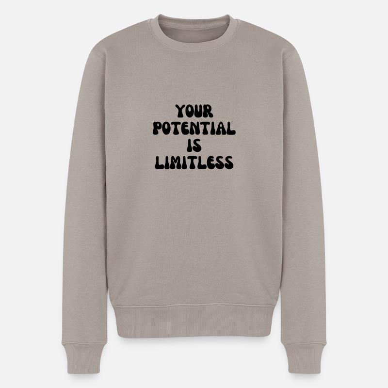 Your potential is limitless - Männer Premium Bio Pullover - Taupe