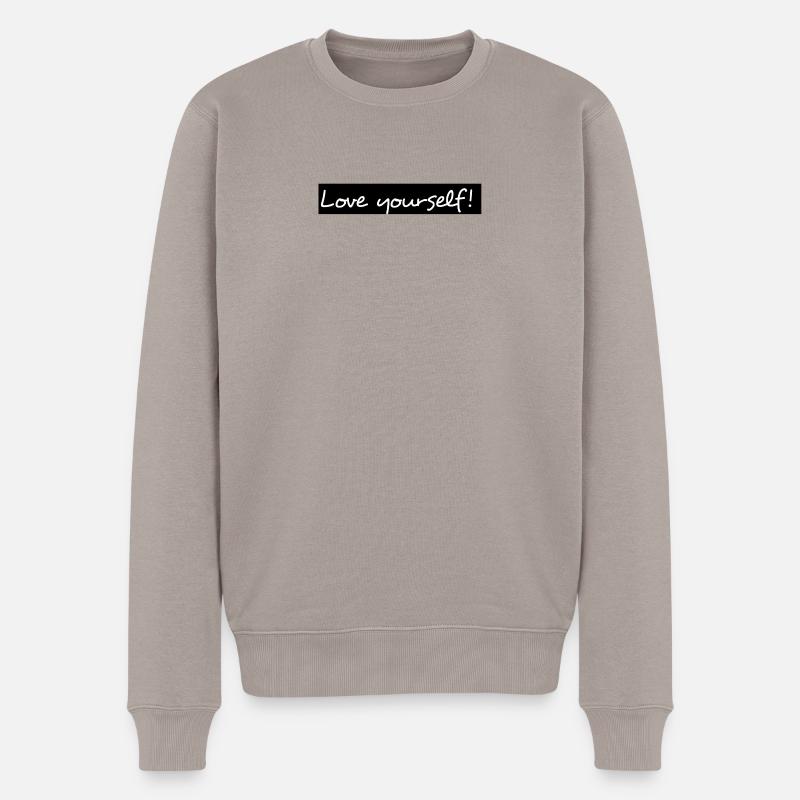 Love yourself! - Männer Premium Bio Pullover - Taupe