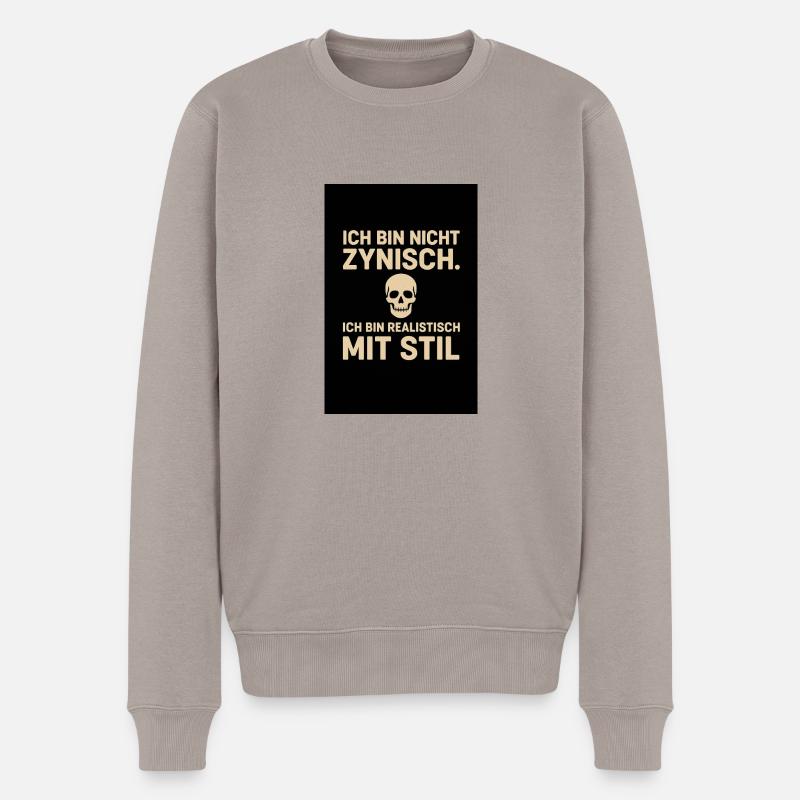 „Ich bin nicht zynisch - Männer Premium Bio Pullover - Taupe
