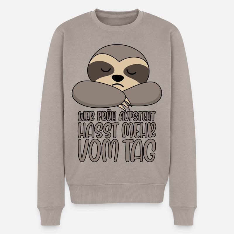 Faultier Wer früh aufsteht hasst mehr vom Tag - Männer Premium Bio Pullover - Taupe