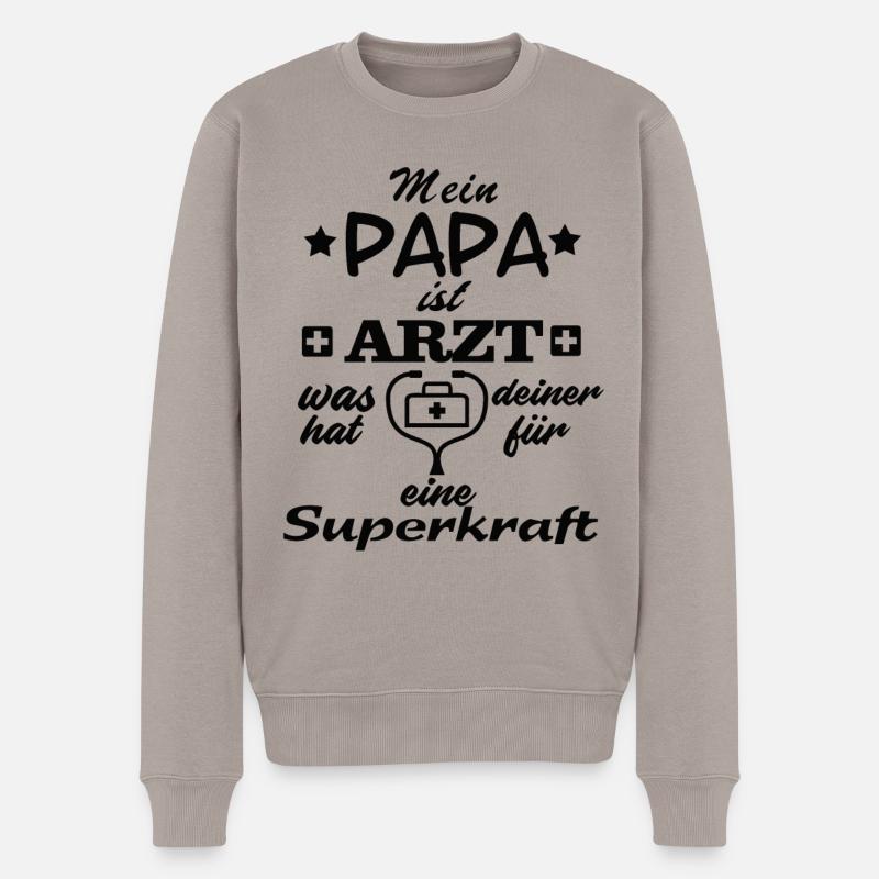 Mein PAPA ist Arzt - Männer Premium Bio Pullover - Taupe