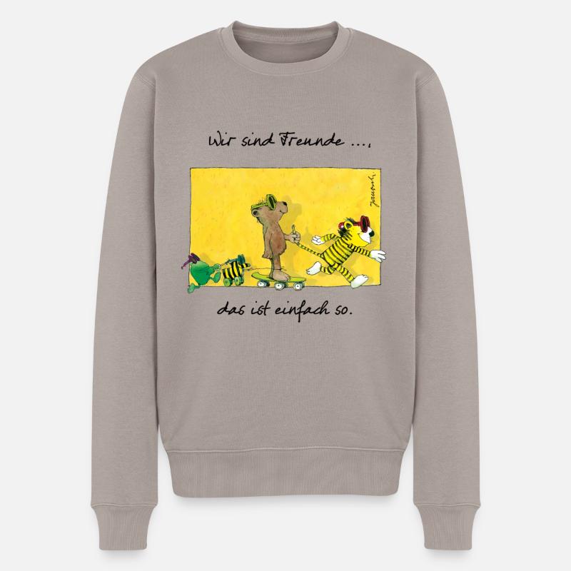 Janoschs 'Wir sind Freunde, das ist einfach so.' - Männer Premium Bio Pullover - Taupe