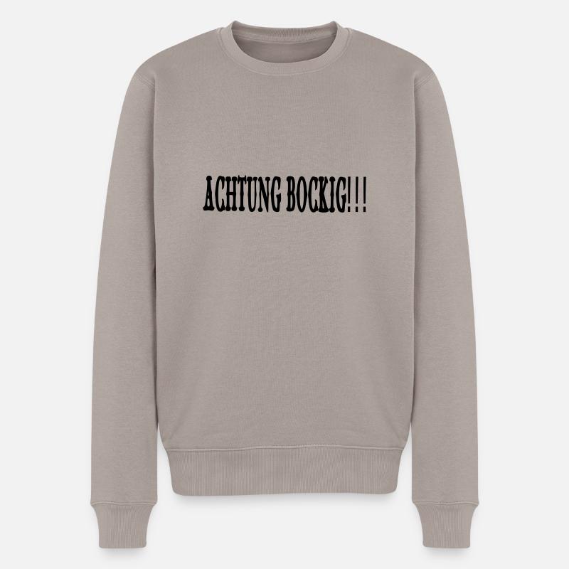 Achtung Bockig!!! Vektor - Männer Premium Bio Pullover - Taupe