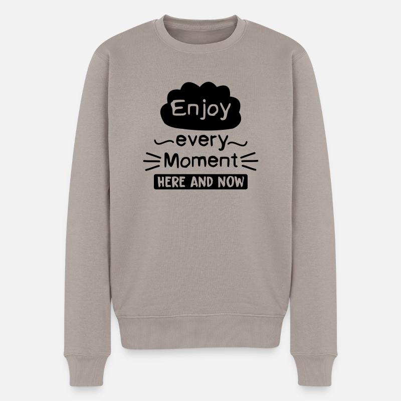 enjoy_every_moment - Männer Premium Bio Pullover - Taupe