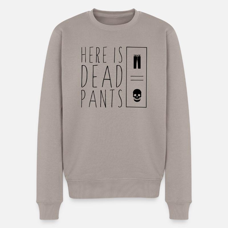 Dead Pants - Männer Premium Bio Pullover - Taupe