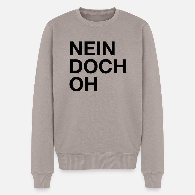 Nein. Doch. Oh! - Männer Premium Bio Pullover - Taupe