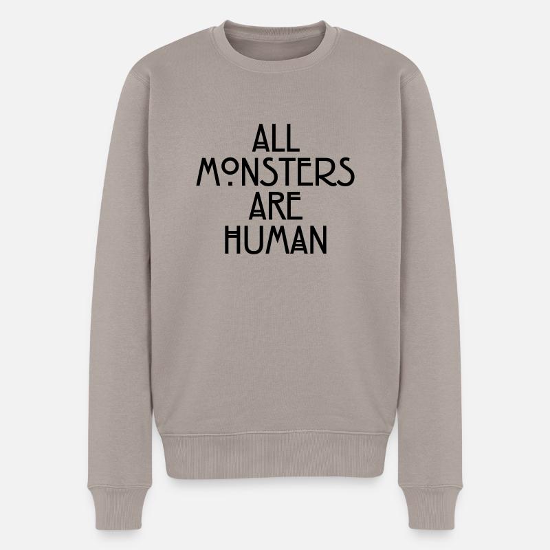 All monsters are human - Pull Premium bio Homme - taupe