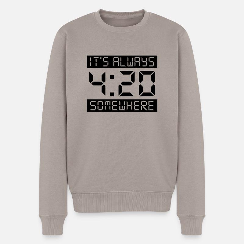 IT'S ALWAYS 4:20 SOMEWHERE - Pull Premium bio Homme - taupe