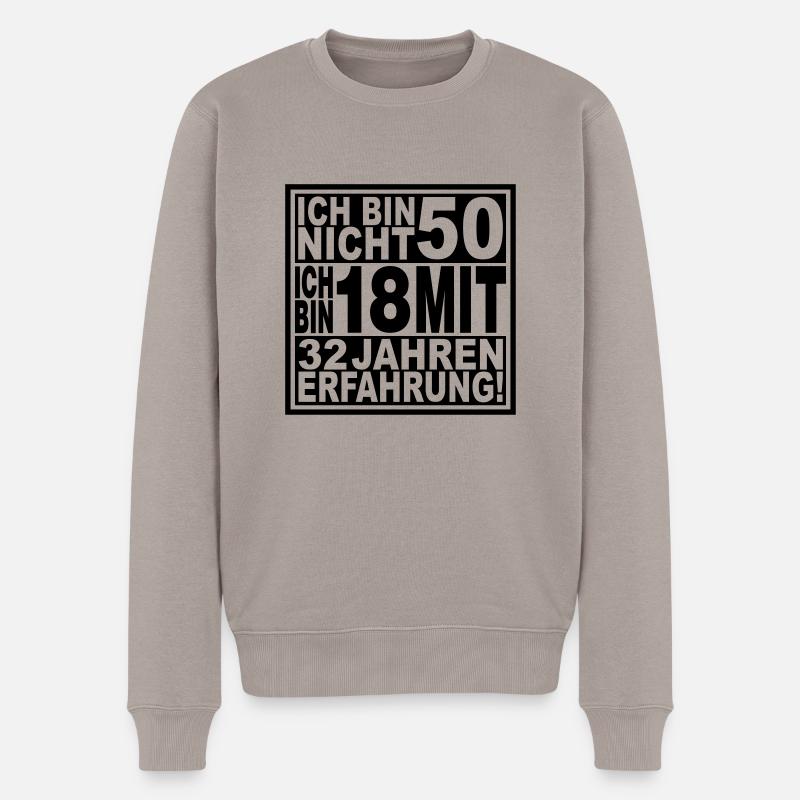 Ich bin nicht 50 ... - Männer Premium Bio Pullover - Taupe