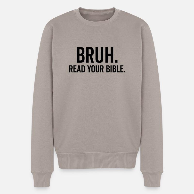 Bruh Lis ta Bible - Pull Premium bio Homme - taupe