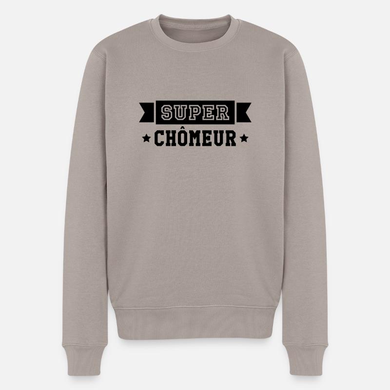Chômeur / Travail / Chômage / Chomeuse / Emploi - Pull Premium bio Homme - taupe