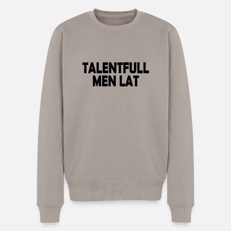 talentiert, aber faul - Männer Premium Bio Pullover - Taupe