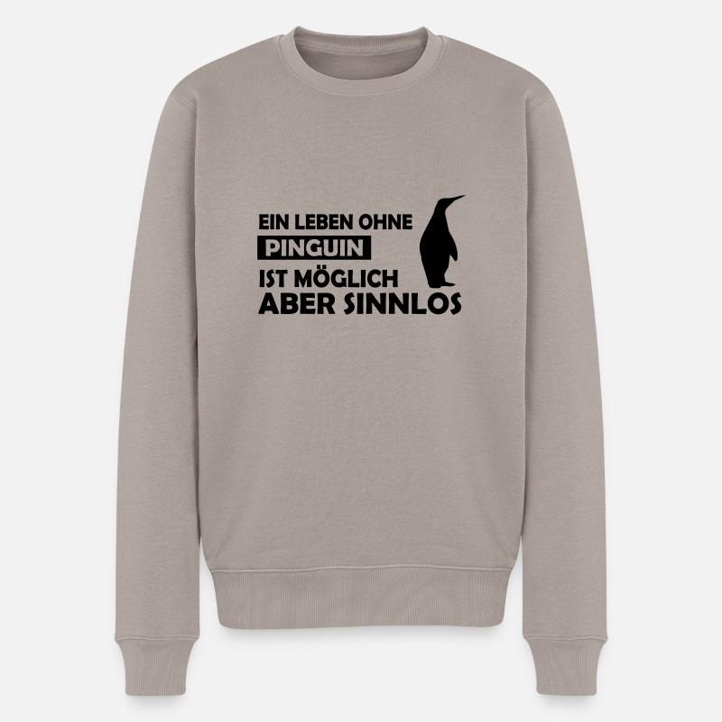 ein leben ohne pinguin - Männer Premium Bio Pullover - Taupe