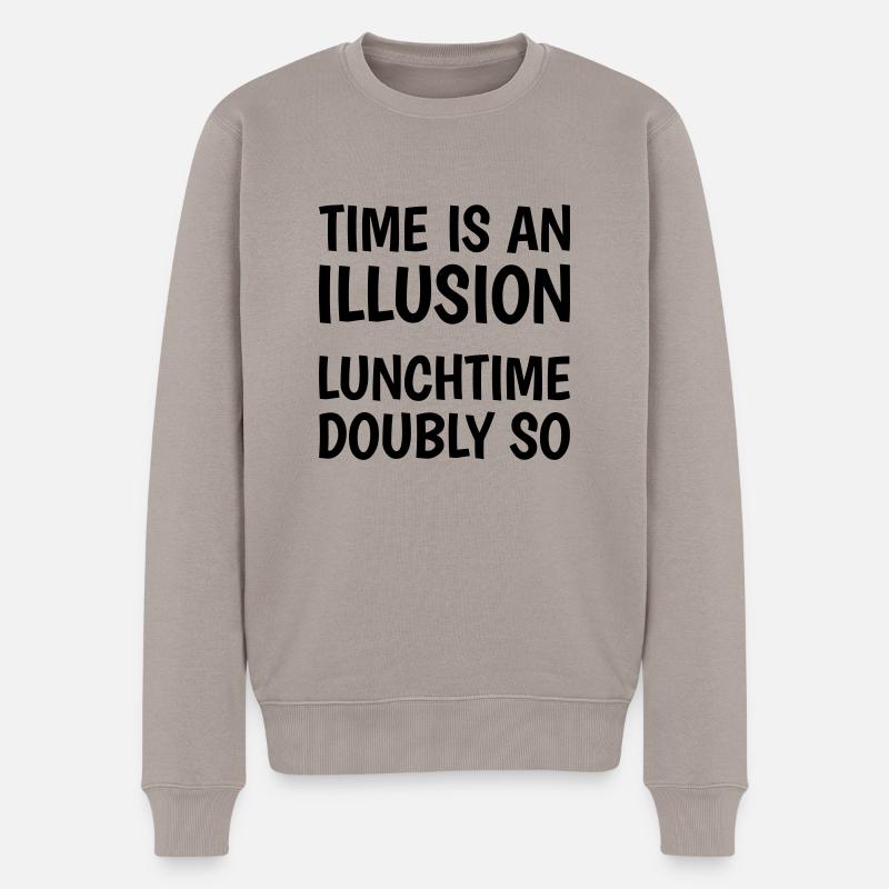 Time is an illusion, lunchtime doubly so - Männer Premium Bio Pullover - Taupe