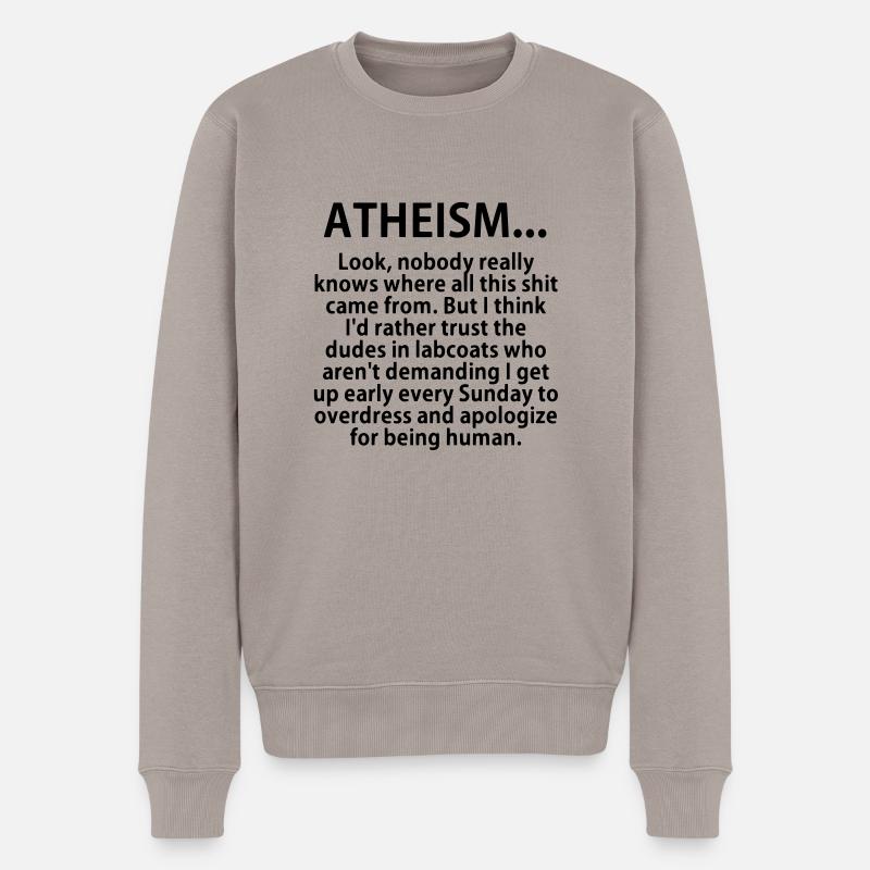 Atheism - Männer Premium Bio Pullover - Taupe