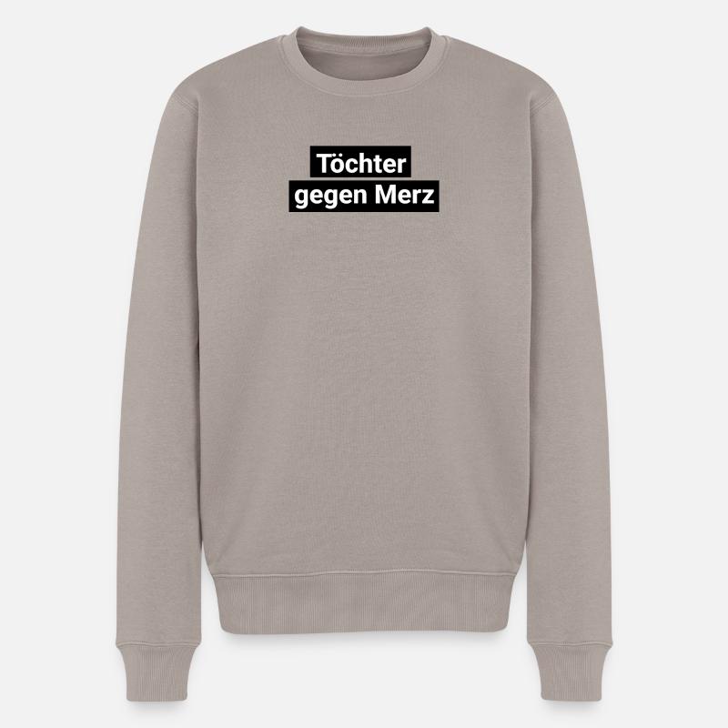 Tochter gegen Merz schwarz weiß schlicht CDU - Männer Premium Bio Pullover - Taupe