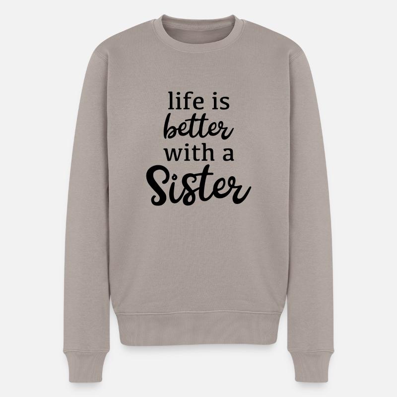 Schwester - Männer Premium Bio Pullover - Taupe