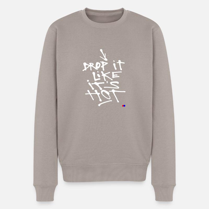 Drop it like it’s hot - Pull Premium bio Homme - taupe