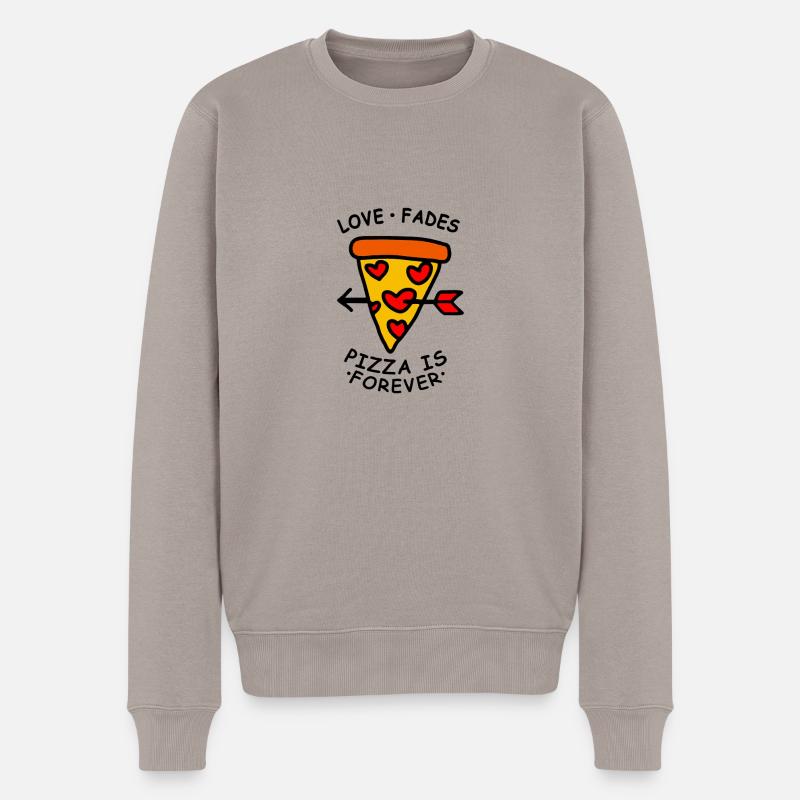 Love Fades Pizza is Forever - Männer Premium Bio Pullover - Taupe