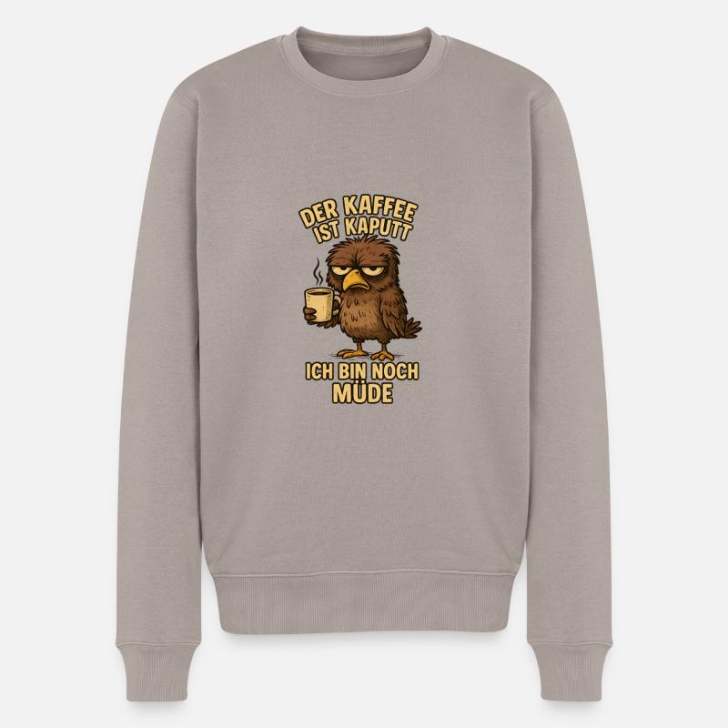 Der frühe Vogel Kaffee Spruch lustig - Männer Premium Bio Pullover - Taupe