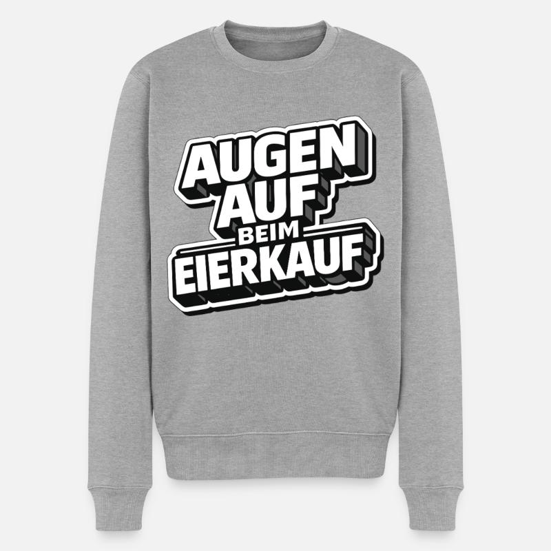 Augen auf beim Eierkauf - Männer Premium Bio Pullover - Grau meliert