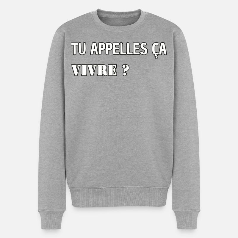 Du nennst es leben? - Männer Premium Bio Pullover - Grau meliert
