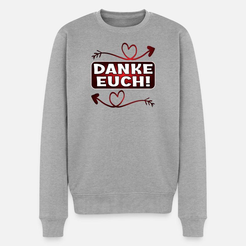 Dankeschön Geschenke - DANKE EUCH SPRÜCHE - Männer Premium Bio Pullover - Grau meliert