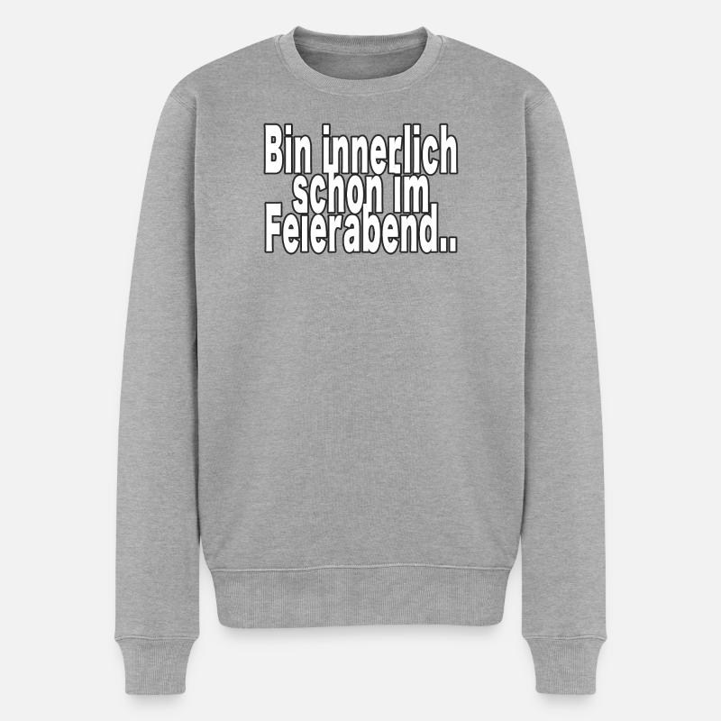 Innerlich schon nach Feierabend - Männer Premium Bio Pullover - Grau meliert