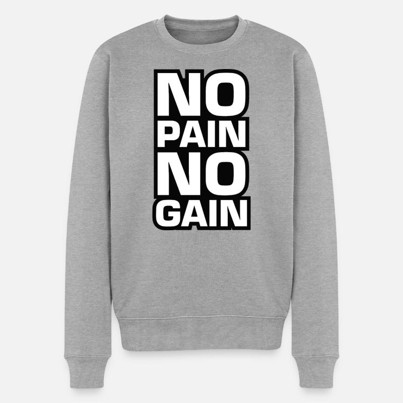 No Pain No Gain Motivation - Männer Premium Bio Pullover - Grau meliert