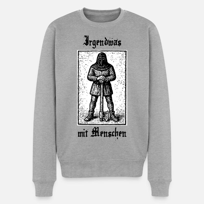 Irgendwas mit Menschen - Männer Premium Bio Pullover - Grau meliert